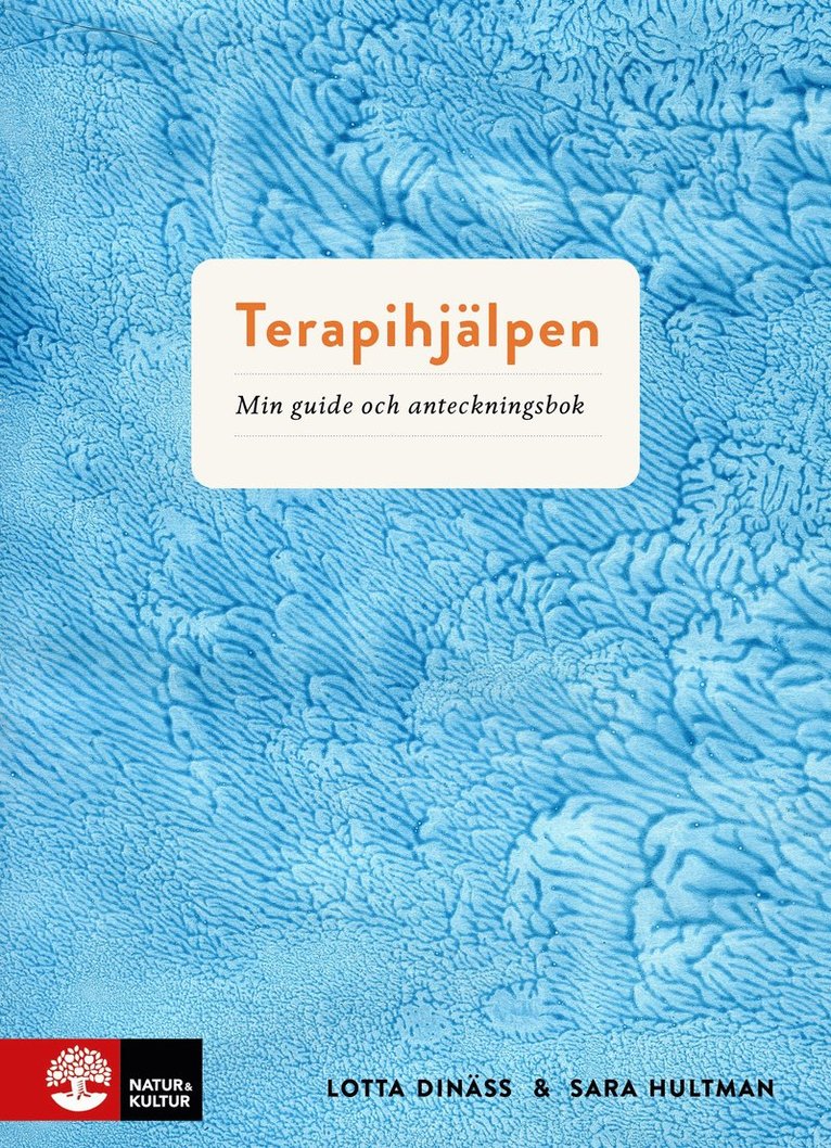 Lotta Dinäss, Sara Hultman - Terapihjälpen : min guide och anteckningsbok, Häftad