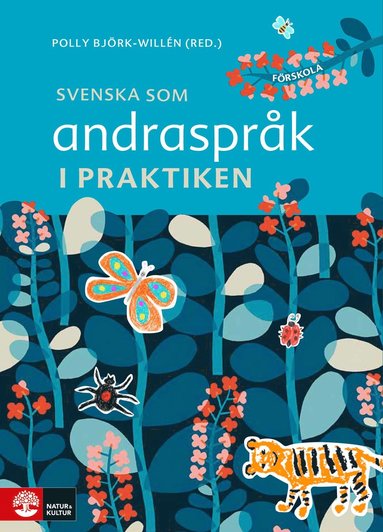bokomslag Svenska som andraspråk i praktiken
