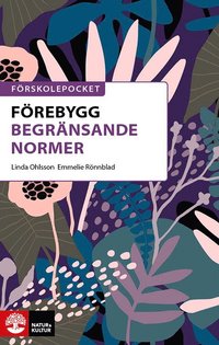 bokomslag Förskolepocket Förebygg begränsande normer