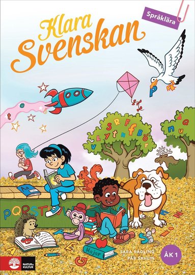 Sara Rådling, Pär Sahlin - Klara svenskan åk 1 Elevbok Språklära med elevwebb, Häftad