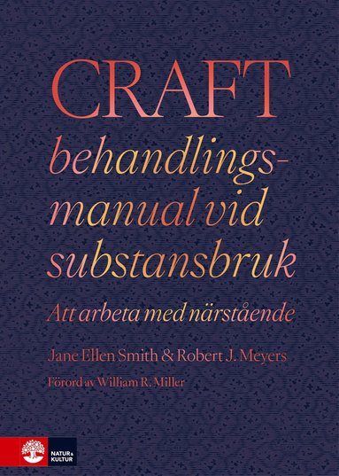 bokomslag CRAFT behandlingsmanual vid substansbruk : att arbeta med närstående
