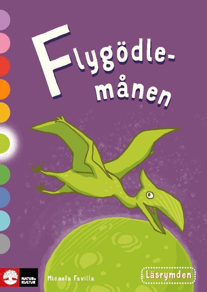 Micaela Favilla - Läsrymden Flygödlemånen, Häftad