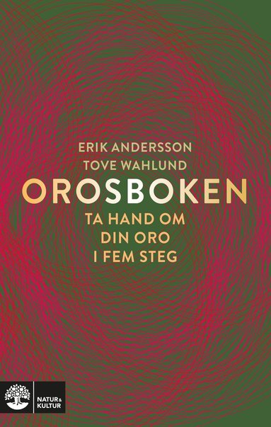 bokomslag Orosboken : ta hand om din oro i fem steg