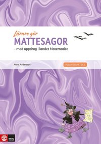bokomslag Lärare Gör Mattesagor : med elevuppdrag i landet Matematica
