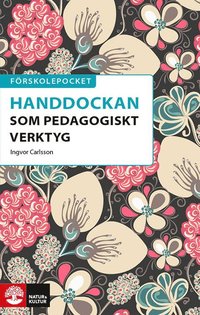 bokomslag Förskolepocket Handdockan som pedagogiskt verktyg