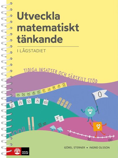 Ingrid Olsson, Görel Sterner - Utveckla matematiskt tänkande i lågstadiet : Tidiga insatser och särskilt stöd, Häftad