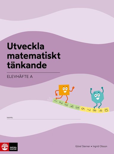 Görel Sterner, Ingrid Olsson - Utveckla matematiskt tänkande Elevhäfte A, 0-10 : Lågstadiet, Häftad