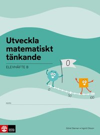 bokomslag Utveckla matematiskt tänkande Elevhäfte B, 0-100 : Lågstadiet