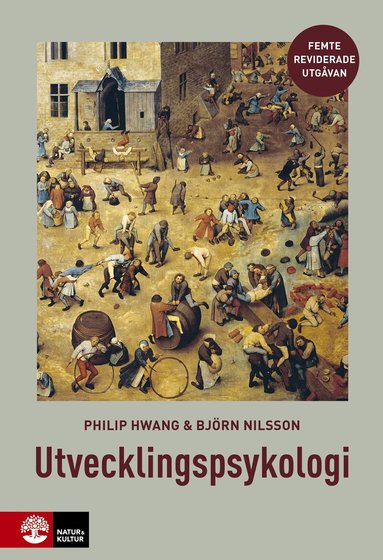 Philip Hwang, Björn Nilsson - Utvecklingspsykologi, Häftad