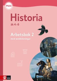 bokomslag PULS Historia 4-6 Arbetsbok 2 med webbövn, Fjärde