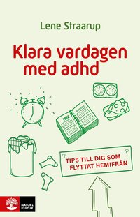 bokomslag Klara vardagen med adhd : Tips till dig som flyttat hemifrån