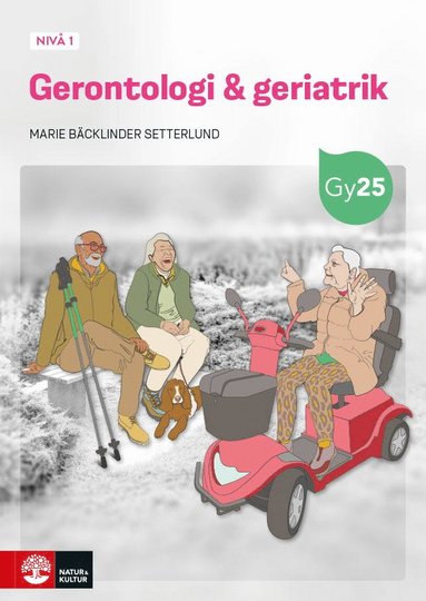 bokomslag Gerontologi & geriatrik nivå 1