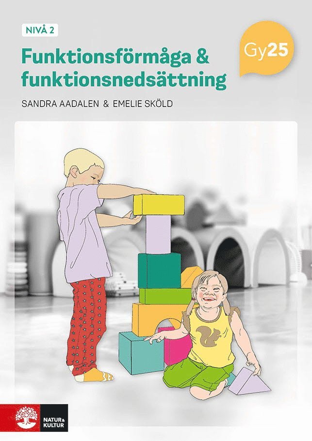 Funktionsförmåga och funktionsnedsättning nivå 2