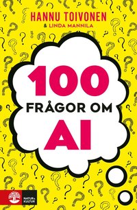 bokomslag 100 frågor om AI : 100 frågor & svar