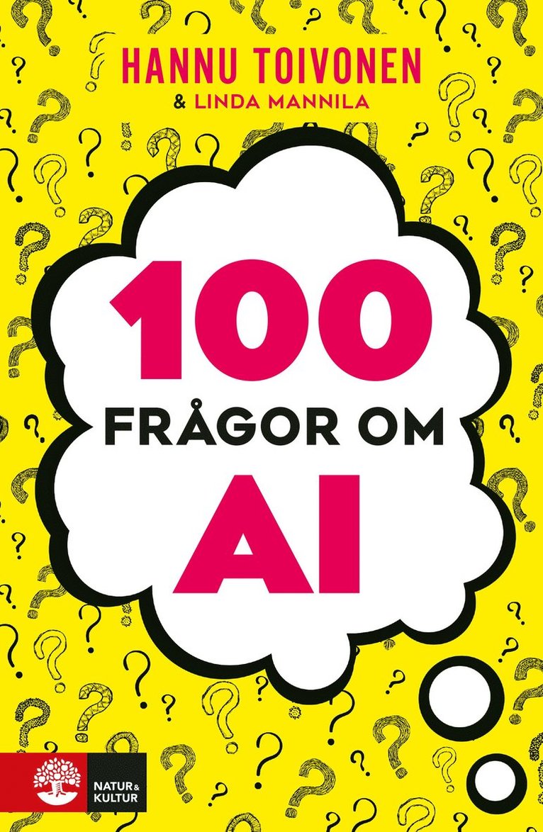 100 frågor om AI : 100 frågor & svar 1