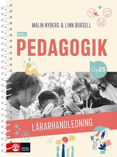 Malin Nyberg - Pedagogik nivå 2 Lärarhandledning med Lärarwebb, Häftad