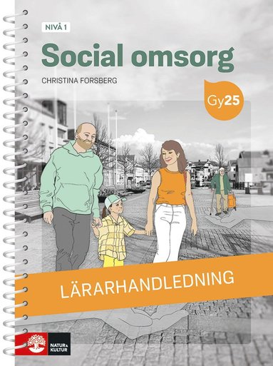 bokomslag Social omsorg nivå 1 Lärarhandledning