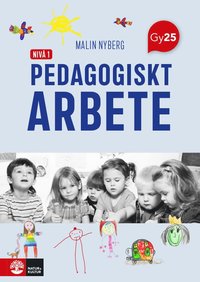 bokomslag Pedagogiskt arbete nivå 1