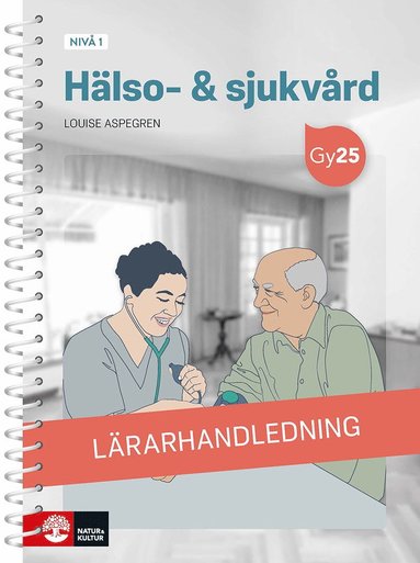 bokomslag Hälso- & sjukvård nivå 1 Lärarhandledning