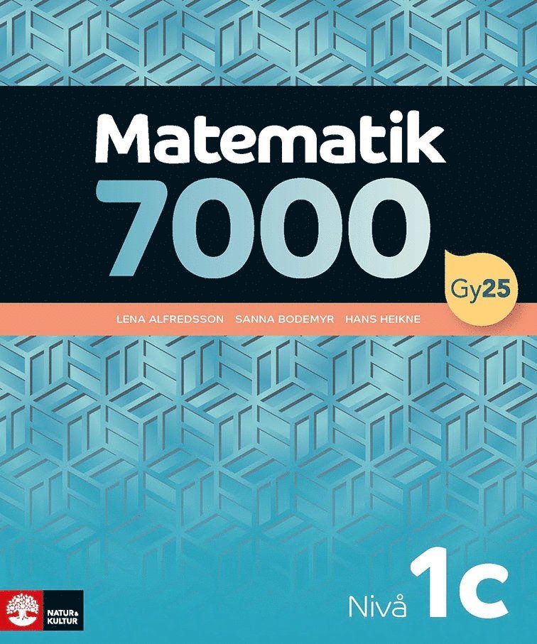 Matematik 7000 nivå 1c 1