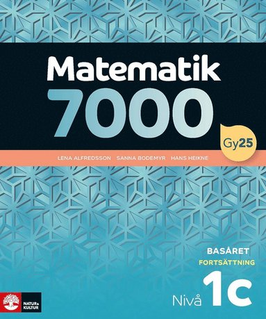 bokomslag Matematik 7000 fortsättning nivå 1c Basåret