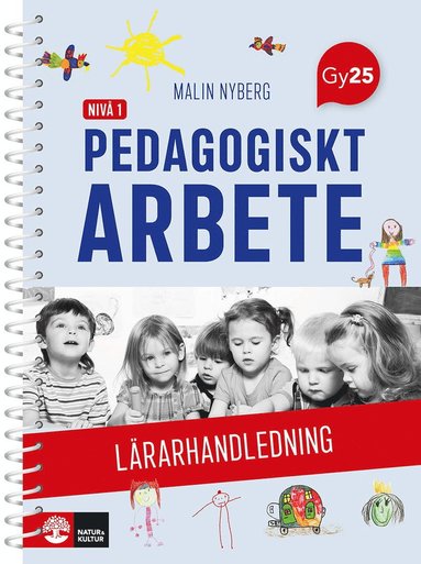 bokomslag Pedagogiskt arbete nivå 1 Lärarhandledning