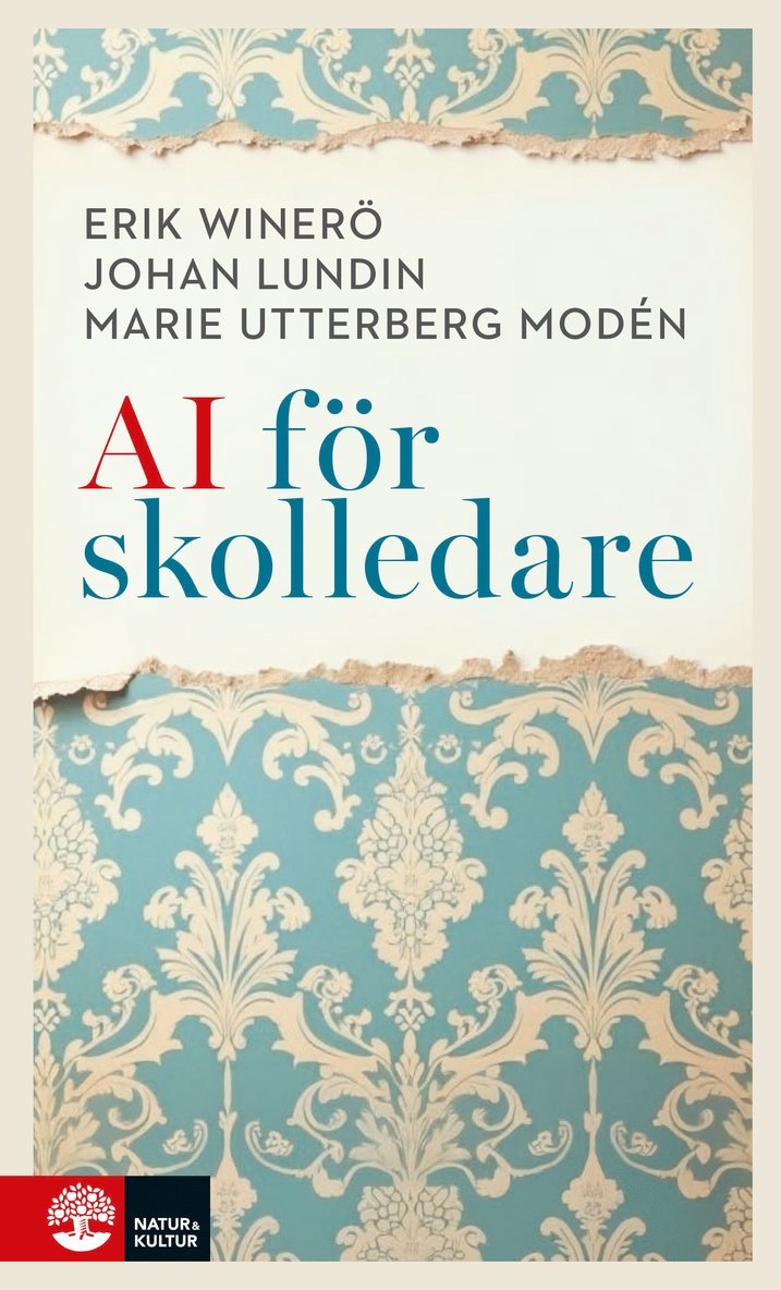 Erik Winerö, Johan Lundin, Marie Utterberg Modén - AI för skolledare, Häftad