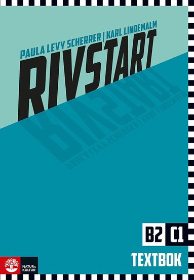 Paula Levy Scherrer, Karl Lindemalm - Rivstart B2/C1 Textbok, andra upplagan, Häftad
