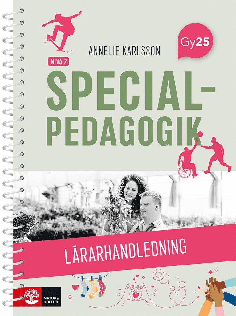 Specialpedagogik nivå 2 Lärarhandledning med Lärarwebb