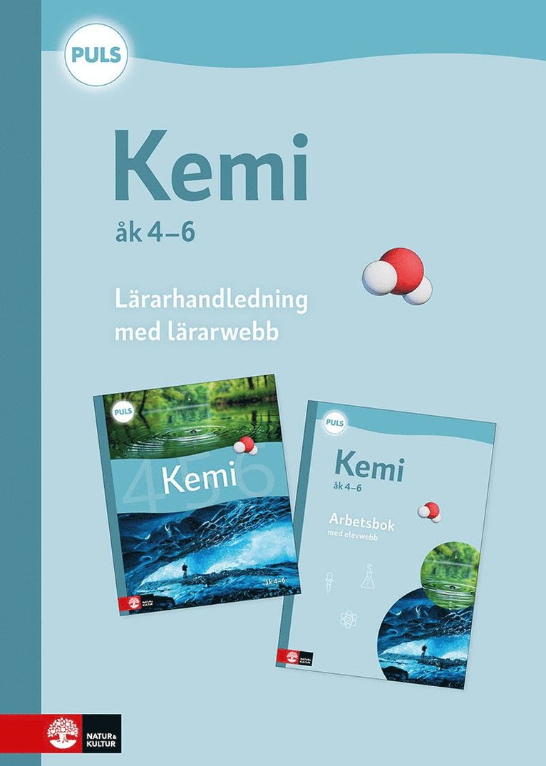 PULS Kemi 4-6 Lärarhandledning med lärarwebb, fjärde upplagan