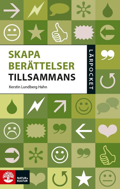 Kerstin Lundberg Hahn - Skapa berättelser tillsammans, Pocket. Tillgänglighet: Lägg i varukorg