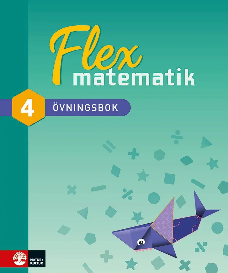 Kurt Rosenlund, Janna Malmgren, Sofie Bellman - Flex matematik åk 4 Övningsbok, Inbunden. Tillgänglighet: Kommande