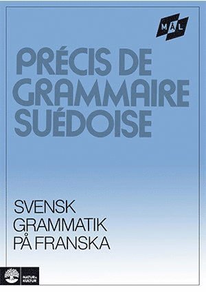 Mål Svensk grammatik på franska 1