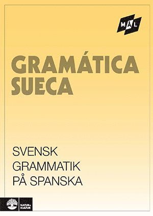 Mål Svensk grammatik på spanska 1