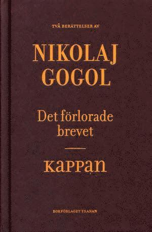 Nikolaj Gogol - Alla Ti Kl/Kappan, Det förlorade brevet, Kartonnage