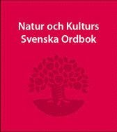 bokomslag Natur Och Kulturs Svenska Ordbok