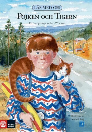 Lars Westman - Läs med oss. År 3, Nya pojken och tigern (lättläst), Häftad