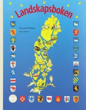 Anna Lena Stålnacke - PULS Geografi 4-6 Landskapsboken, andra upplagan, Häftad