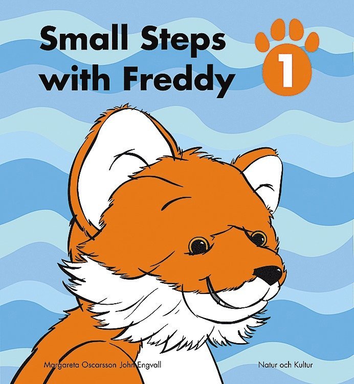 Small Steps with Freddy. Elevbok 1 1