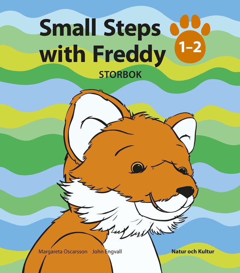 Small steps with Freddy. 1-2, Storbok, Häftad