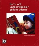 bokomslag Barn- och ungdomsböcker genom tiderna