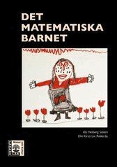 Lie Reikerås, Elin Kirsti, Ida Heiberg Solem - Det matematiska barnet, Häftad