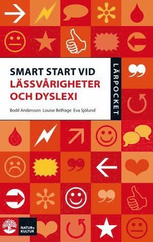bokomslag Smart start vid lässvårigheter och dyslexi