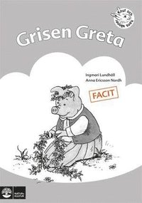 bokomslag Grisen Greta : övningar i läsförståelse. Facit