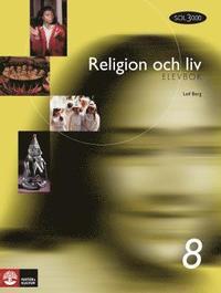 bokomslag Religion och liv. 8, Elevbok