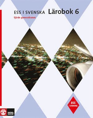 ESS i svenska 6 Studiebok m facit, fjärde upplagan