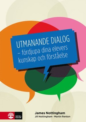 bokomslag Utmanande dialog : fördjupa dina elevers kunskap och förståelse