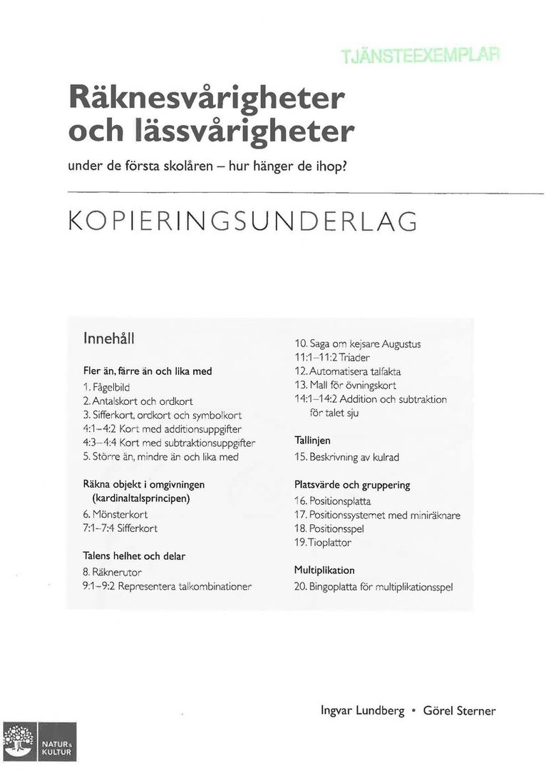 Ingvar Lundberg, Görel Sterner - Räknesvårigheter och lässvårigheter under de första skolåren : Hur hänger det ihop, Häftad