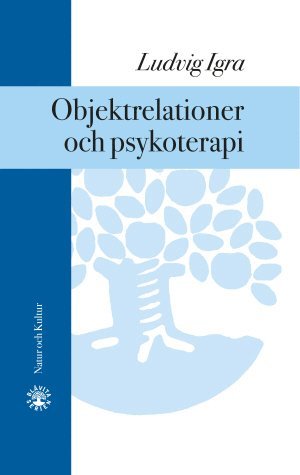 bokomslag Objektrelationer och psykoterapi