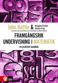 bokomslag Framgångsrik undervisning i matematik : en praktisk handbok